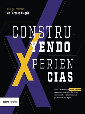 cover image of Construyendo Xperiencias